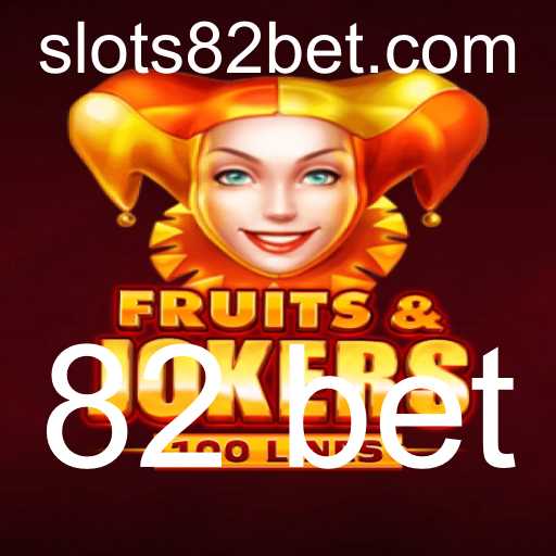 Descubra o Excitante Mundo de FruitsAndJokers100 e a Tendência 82 Bet